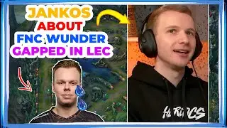 Jankos About FNC Wunder Being GAPPED in LEC 👀