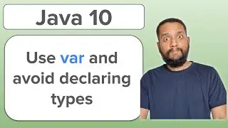 Java for test automation | Java 10: Type inference
