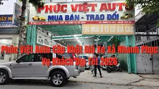 Ph&uacute;c Việt Auto Cập Nhật Gi&aacute; Xe Xả Nhanh Phục Vụ Kh&aacute;ch Dịp Tết 2026 | Mua b&aacute;n &ocirc; t&ocirc; cũ Ph&uacute;c Việt