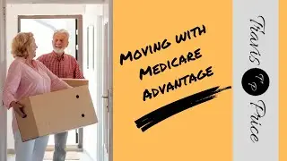 Moving With Medicare Advantage Plans