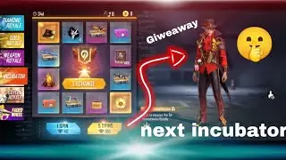 free fire July incubator