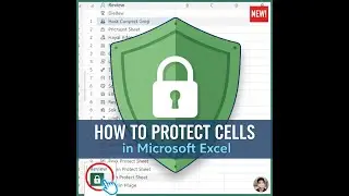 Как защитить ячейки в файле Microsoft Excel