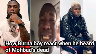 Burna boy react to Mohbad death as Bella Shmurda accused Naira Marley