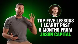 My biggest learnings from the 🔝 entrepreneur ~ Jason Capital that pushed me to higher success
