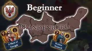 Brandenburg is PERFECT for New players - EU4 1.37