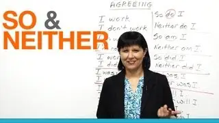 Говоря по-английски: как использовать &laquo;so&raquo; и &laquo;neither&raquo;