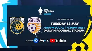 Central Coast Mariners v Perth Glory | Hahn Australia Cup 2025 Final Rounds Playoffs