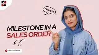 What&rsquo;s a Milestone in a Sales Order in Odoo 18 | Odoo 18 Sales Tutorials | Odoo 18 Sales | Odoo 18