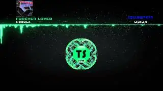 [Dubstep] Nebula - Forever Loved