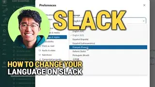 How To Change Your Language On Slack: Quick Tutorial!