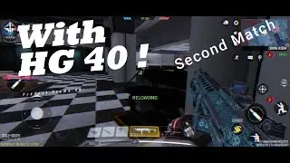 CODM with HG 40! Second Match