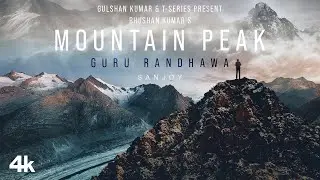 Guru Randhawa: Mountain Peak (Lyrical) Sanjoy | Bhushan Kumar