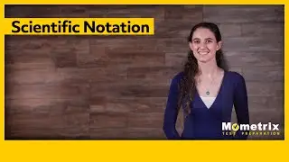 Scientific Notation