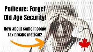 Pierre Poilievre Dodges Old Age Security Question Suggest Income Tax Cuts Instead