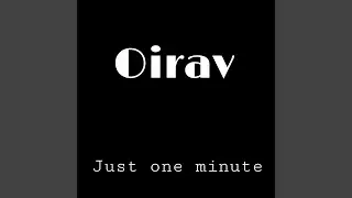 just one minute