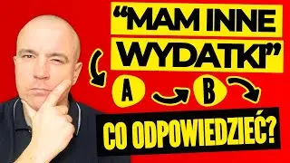 Techniki Sprzedaży na Klienta, Który Mówi „MAM INNE WYDATKI” - Jak PERFEKCYJNIE Zamykać Sprzedaż?