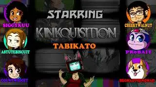 KINKQUISITION Intro