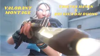 Ra Khơi Nào - Thieves Haven x Bơi Giữa Đại Dương (Valorant Montage)