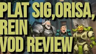 Plat Sig, Orisa, Rein Vod Review (Kings Row) Overwatch 2