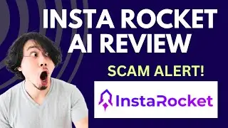 Insta Rocket AI Review | SCAM ALERT! MUST WATCH