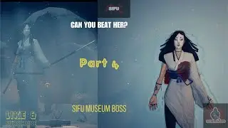 Sifu&rsquo;s Museum Level is a MASTERPIECE (Museum Full Walkthrough)