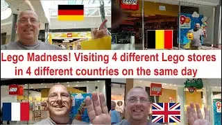 Lego Store Madness! Visiting 4 different official Lego stores in 4 different countries in 1 day.