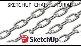 SKETCHUP TUTORIAL TAGALOG VERSION FOR BEGINNER : CHAIN 5 MINUTES  #theworker