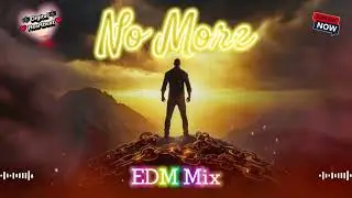 No More 🔥 Epic Inspirational EDM | Rise From Struggle | Motivation Anthem