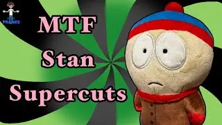 MTF Stan Supercuts