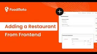 How to Add Restaurant in Food Management from Frontend | FoodMato