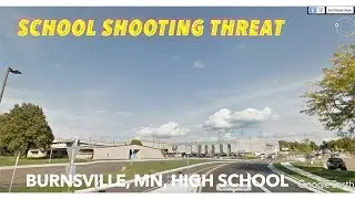 School Shooting Threat In Burnsville, Minnesota
