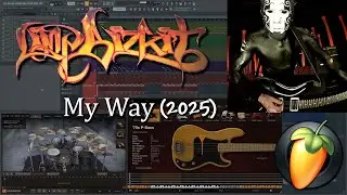 Limp Bizkit - My Way 2025 (FL STUDIO INSTRUMENTAL COVER / SHREDDAGE 3 / STL T. Tonality Wes Borland)