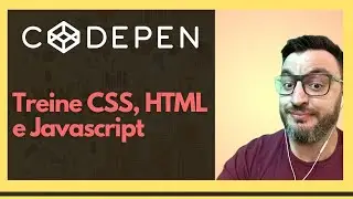 Como usar o site Codepen para aprender HTML, CSS e Javascript