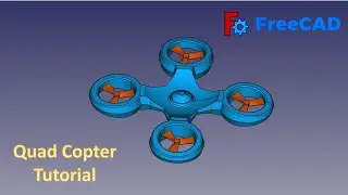 FreeCAD Tutorial : How to make a Quad Copter in Freecad #freecad #3dmodel #3ddesign #cad