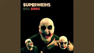 Evil Song