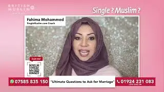 Ultimate Questions to Ask for Marriage - Single Muslim LIVE - Episode 79