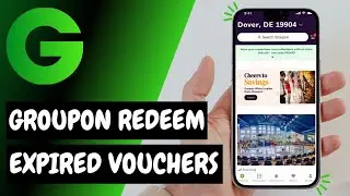 Как использовать просроченные ваучеры Groupon &mdash; Вот как это сделать &mdash; 2026