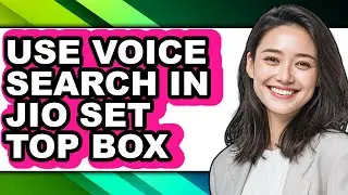 How to Use Voice Search in Jio Set Top Box (only Way)