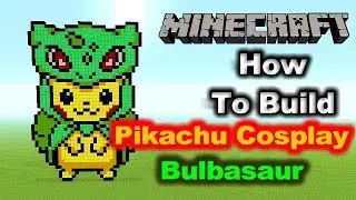Minecraft Tutorial - Pikachu/Bulbasaur Cosplay (Pokemon)
