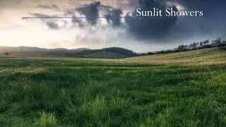 Sunlit Showers [Synth, Relaxing, Background]