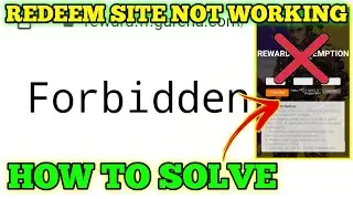 REDEEM CODE WEBSITE FORBIDDEN PROBLEM IN FREE FIRE || FFIC GRAND FINALS REDEEM CODE NOT WORKING