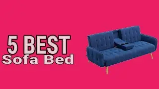 5 Best Sofa Bed