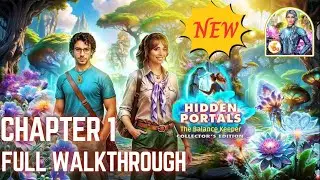 Hidden Portals: Eternal Balance Chapter 1 Full Walkthrough