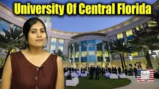 Top 10 Universities In USA For Masters || University Of Central Florida || Episode 18