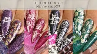 The Holo Hookup(Nov 2019) | Review & Swatches