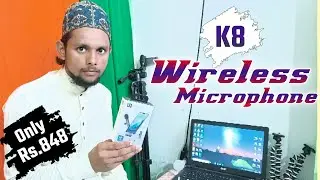 K8 Wireless Microphone - Review And Preview Only Rs 848