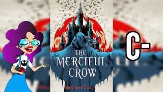 The Merciful Crow | Spoiler Free Book Review