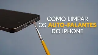 Como Limpar Os Alto-Falantes do seu iPhone (Forma Segura!)