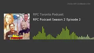RPC Podcast Season 2 Episode 2