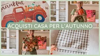 🍂 Acquisti per decorare casa per l'Autunno e non solo...Vlog di casa, una giornata con me
